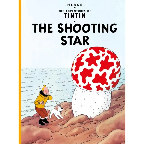 The Adventures Of Tintin The Shooting Star by Herge
