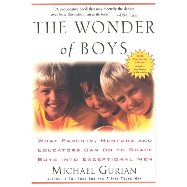 The Wonder Of Boys by Michael Gurian