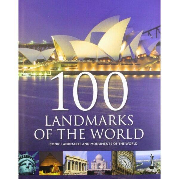 100 Landmarks Of The World by Parragon Books