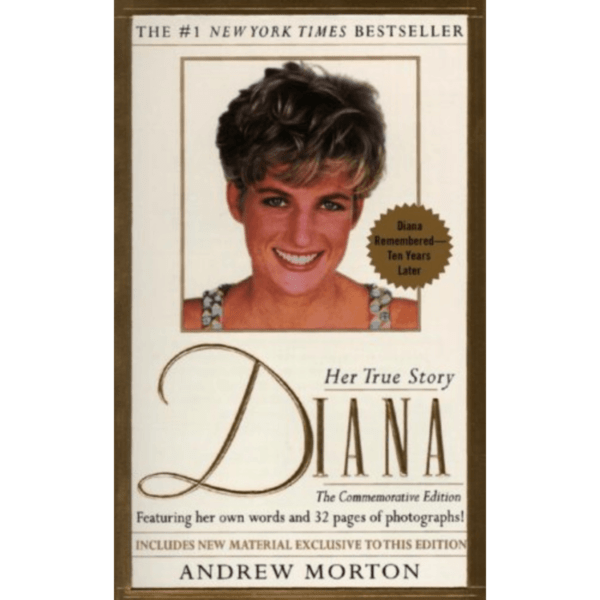 Diana Her True Story Commemorative Edition by Andrew Morton