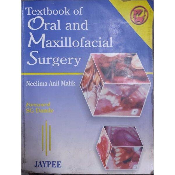 Textbook of Oral and Maxillofacial Surgery by Neelima Anil Malik
