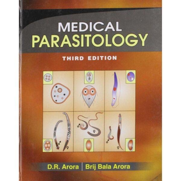 Medical Parasitology 3rd Edition by DR Arora