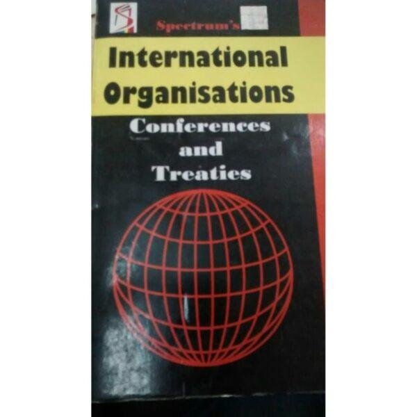International Organization Conference And Treaties by Spectrum