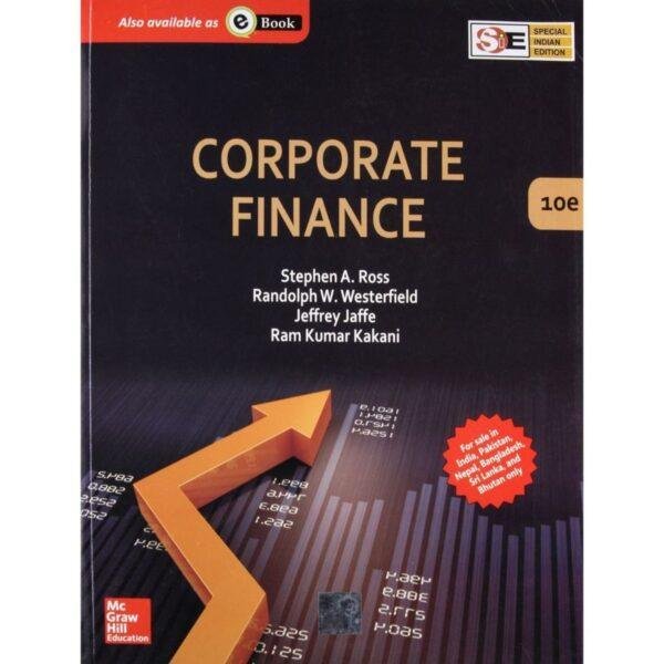 Corporate Finance 10th Edition by Stephen A Ross