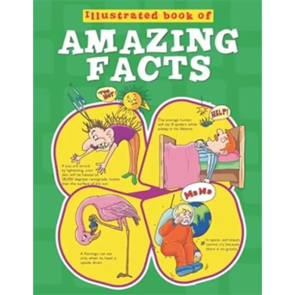 Illustrated Book Of Amazing Facts