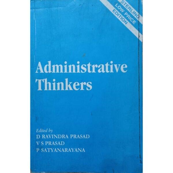 Administrative Thinkers by D Ravindra Prasad