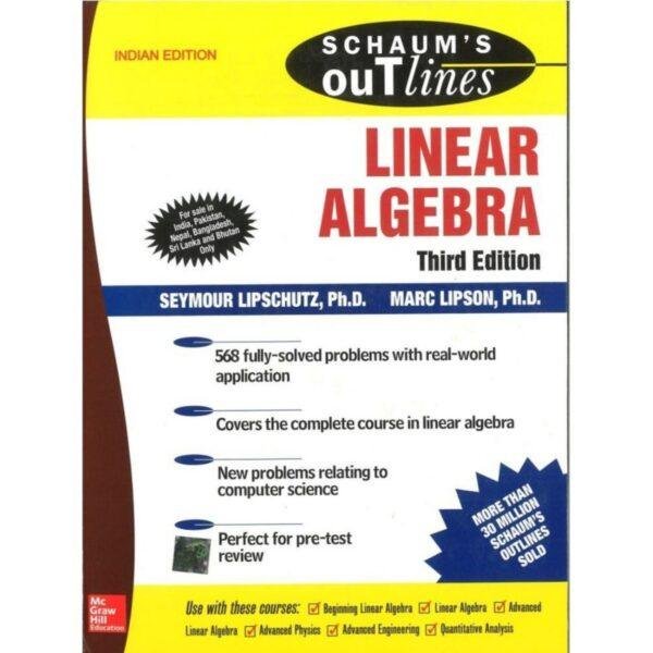 Schaum's Outlines Of Linear Algebra 3rd Edition by Seymour Lipschutz