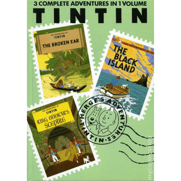 The Adventures of Tintin Volume 2 The Broken Ear, The Black Island, King Ottokar's Sceptre (3 Original Classics in 1 Book)
