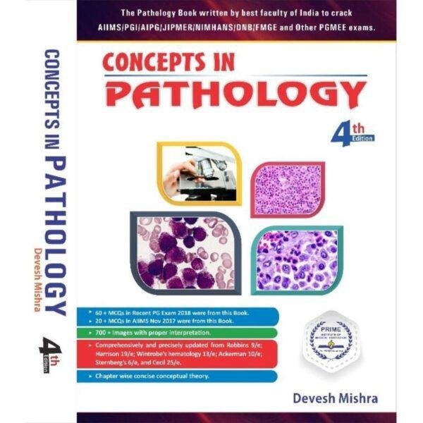 Concepts In Pathology 4th Edition by Devesh Mishra