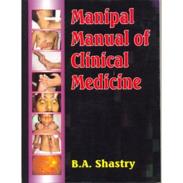 Manipal Manual Of Clinical Medicine by BA Shastry