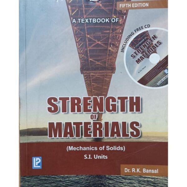 A Textbook Of Strength Of Materials Mechanics Of Solids 5th Edition RK Bansal