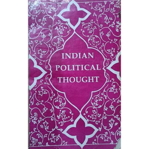 Indian Political Thought by Dr HR Mukhi