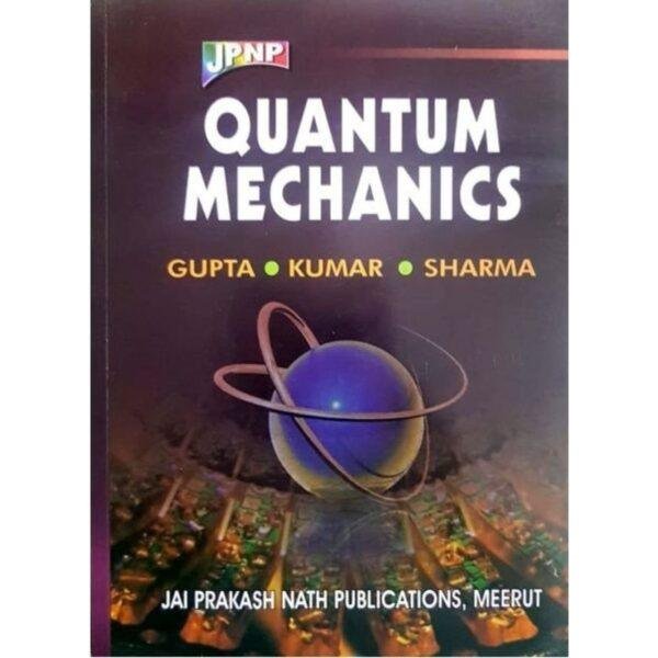 Quantum Mechanics by Dr SL Gupta