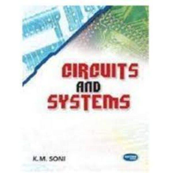 Circuits & Systems For GGSIPU by KM Soni