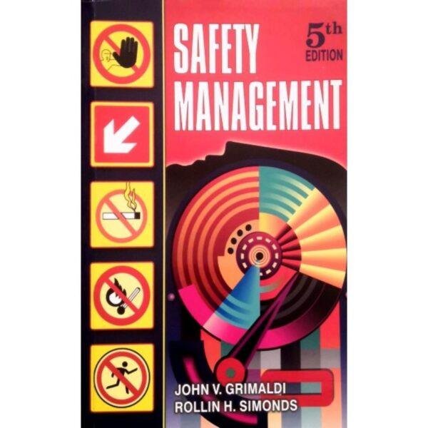 Safety Management 5th Edition by John Grimaldi