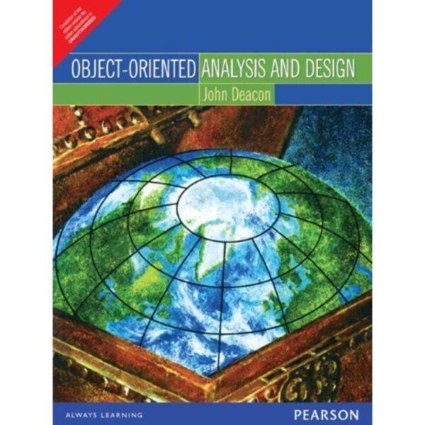 Object Oriented Analysis and Design by John Deacon