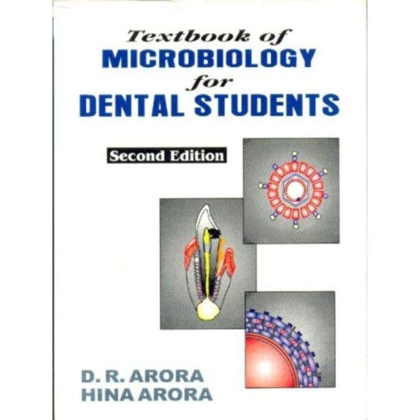 Textbook of Microbiology for Dental Students by DR Arora
