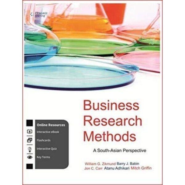 Business Research Methods A South Asian Perspective by Zikmund