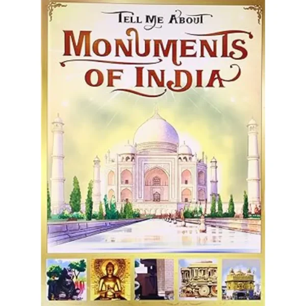 Tell Me About Monuments Of India