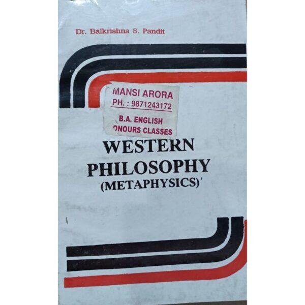 Western Philosophy (Metaphysics) by Balkrishna S Pandit