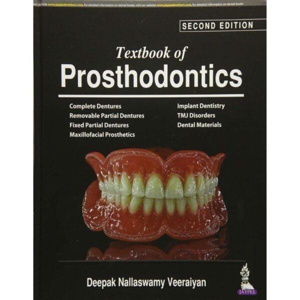Textbook of Prosthodontics 2nd Edition by Nallaswamy Veeraiyan & Deepak