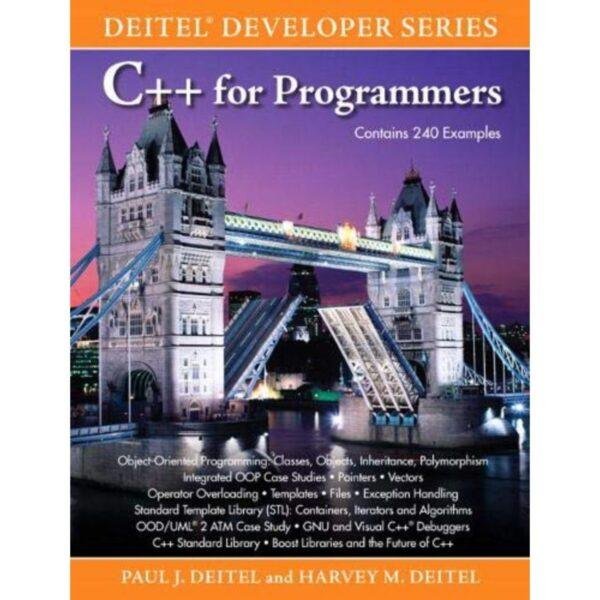 C++ for Programmers by Paul J Deitel Harvey M Deitel