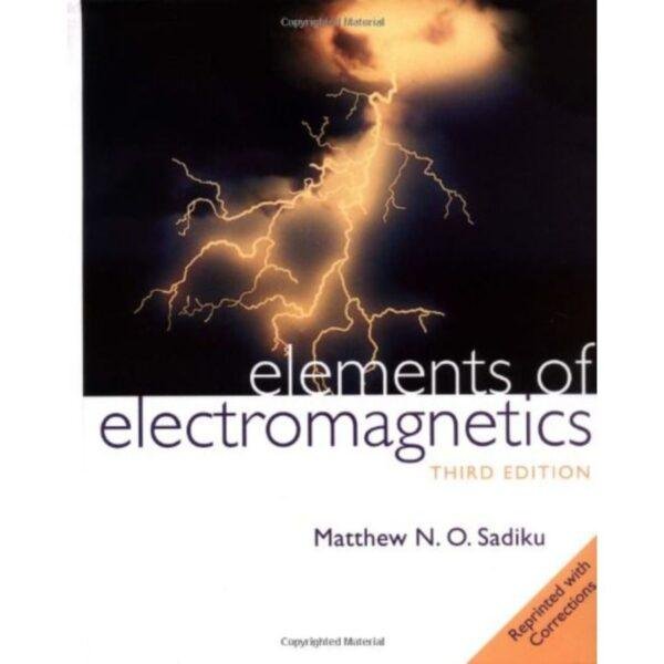 Elements of Electromagnetics 3rd Edition by Matthew NO Sadiku