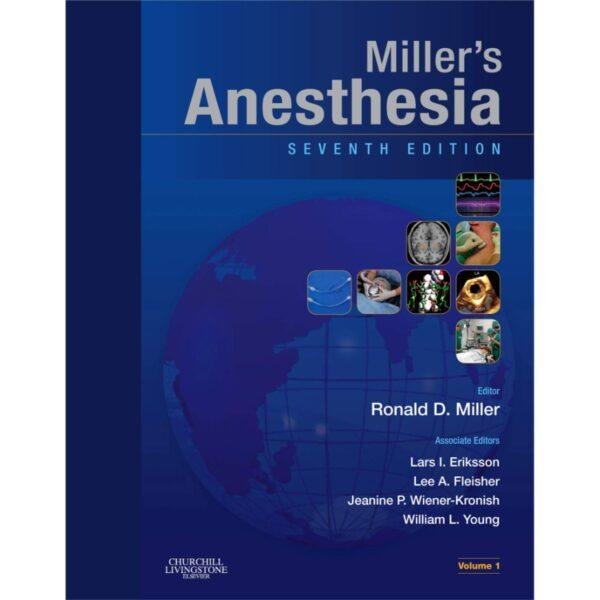 Miller's Anesthesia Volume 2 by Miller