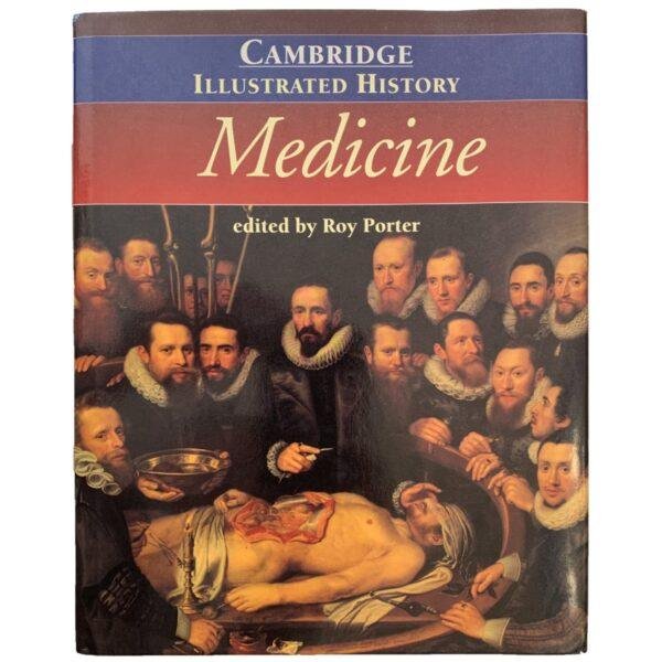 The Cambridge Illustrated History of Medicine by Roy Porter