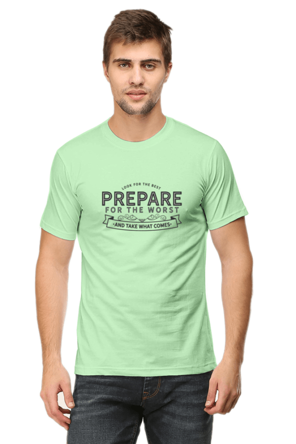 Prepare For The Worst Round Neck Half Sleeve Classic T-Shirt for Men